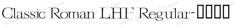 Classic Roman LHF Regular字体转换